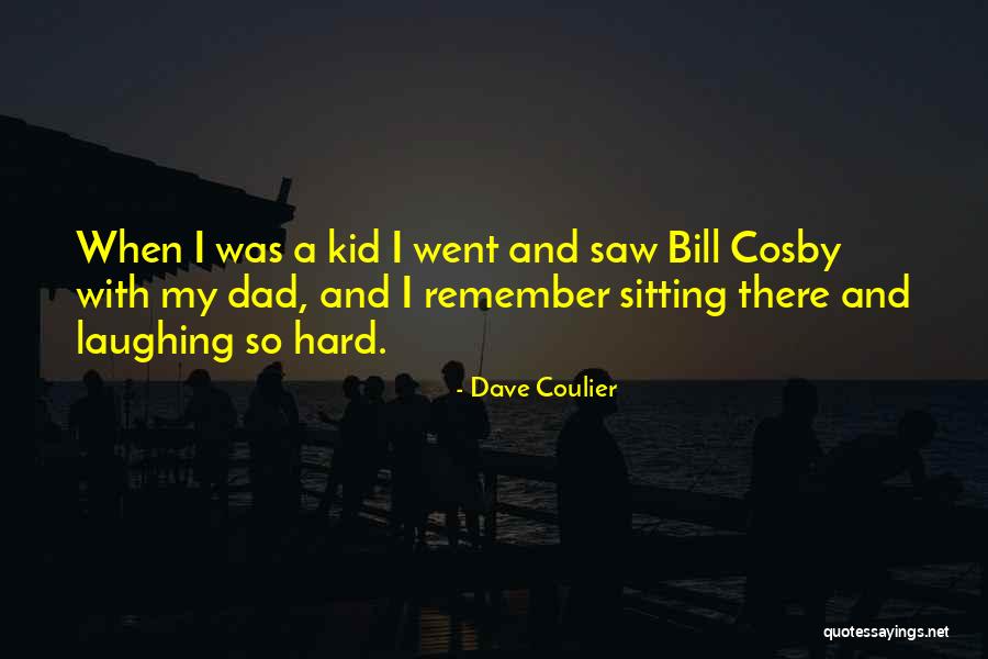 Cobertor De Orelha Quotes By Dave Coulier Cobertor De Orelha Quotes By Dave Coulier