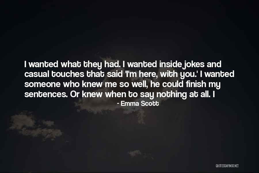 Cobertores De Cama Quotes By Emma Scott Cobertores De Cama Quotes By Emma Scott