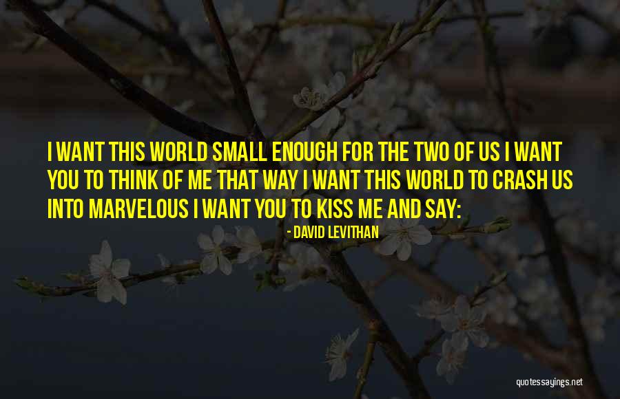 Cobertura Meo Quotes By David Levithan Cobertura Meo Quotes By David Levithan