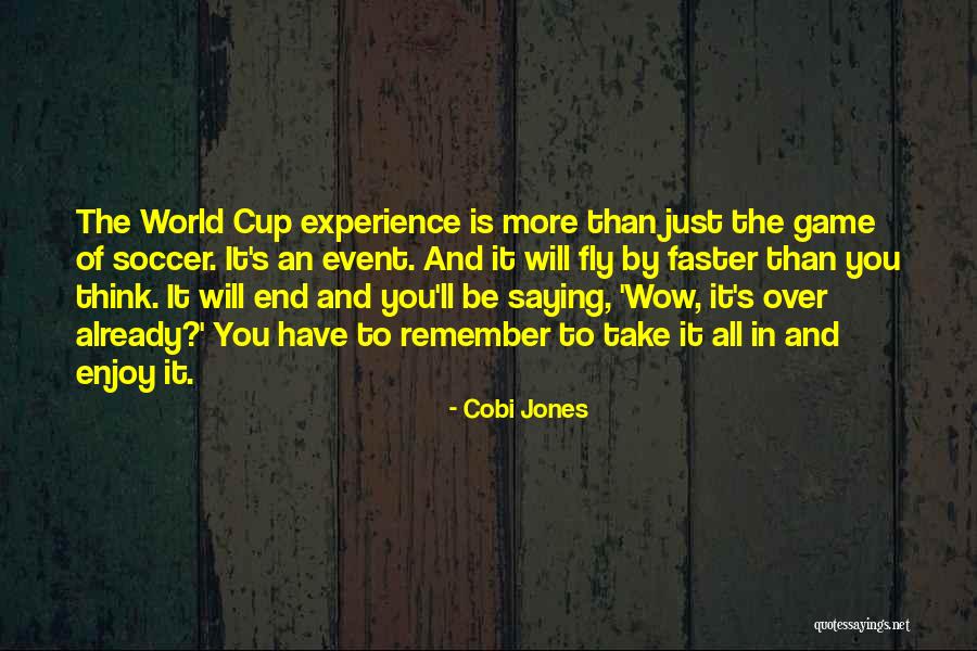 Cobi A Quotes By Cobi Jones Cobi A Quotes By Cobi Jones