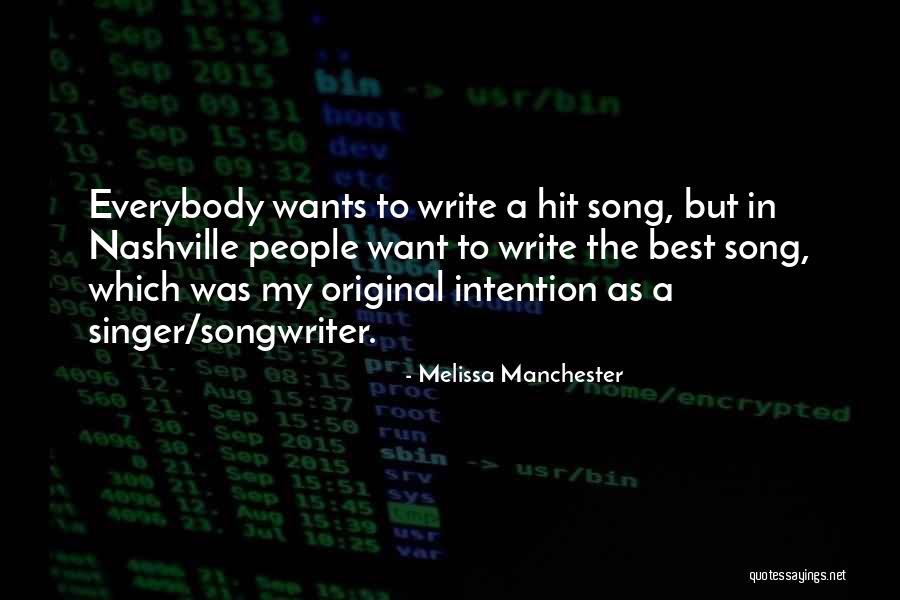 Cobi Ados Quotes By Melissa Manchester Cobi Ados Quotes By Melissa Manchester