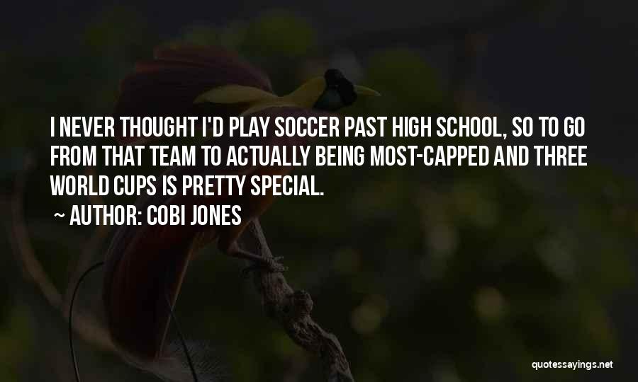 Cobi Jones Quotes 2167833