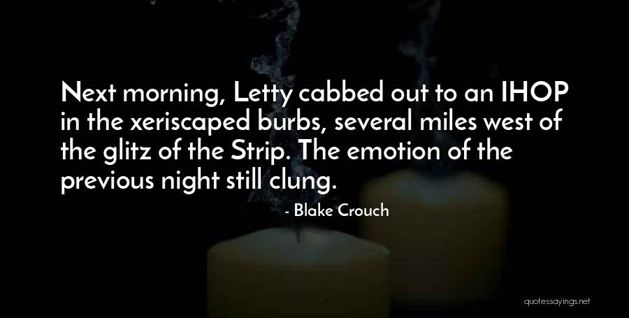 Cobia Boats Quotes By Blake Crouch Cobia Boats Quotes By Blake Crouch