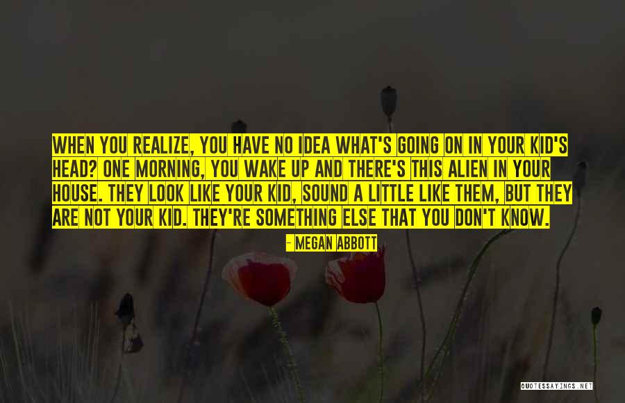 Cobraban Quotes By Megan Abbott Cobraban Quotes By Megan Abbott