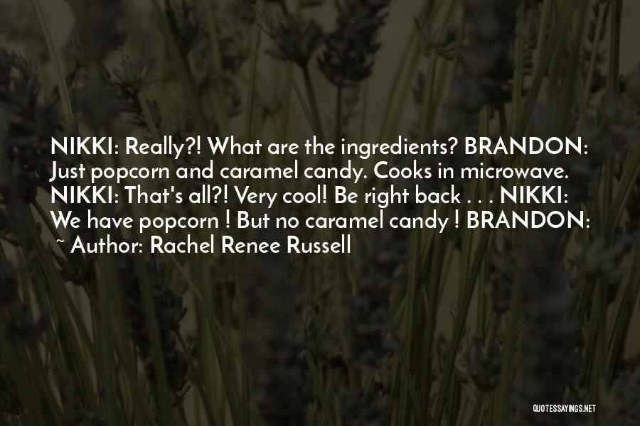 Cobrindo Garrafa Quotes By Rachel Renee Russell