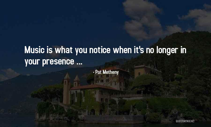 Cobriza Mine Quotes By Pat Metheny Cobriza Mine Quotes By Pat Metheny