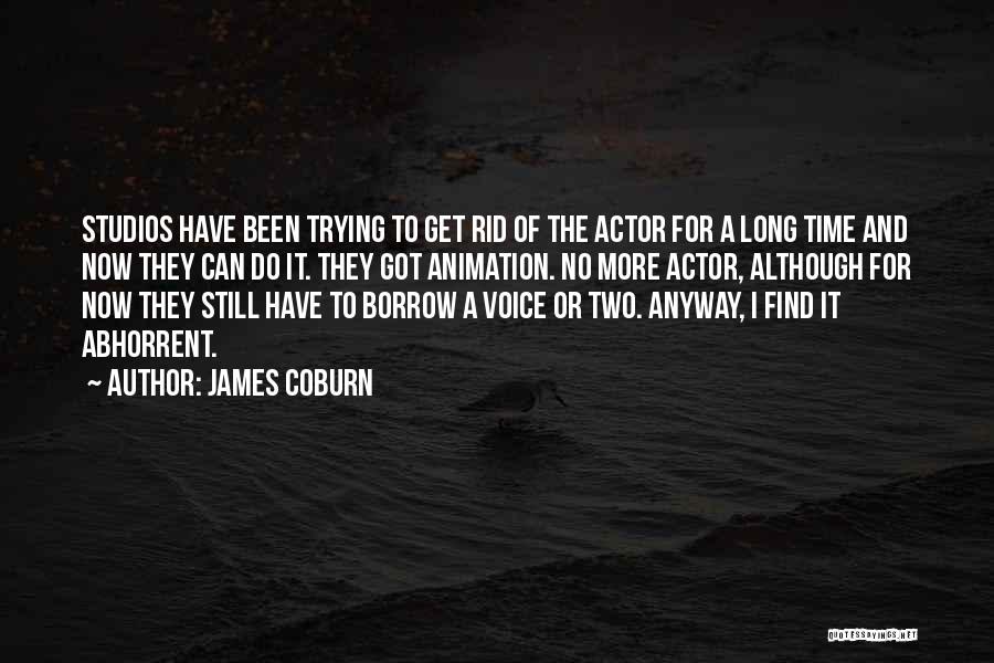 Coburn Quotes By James Coburn