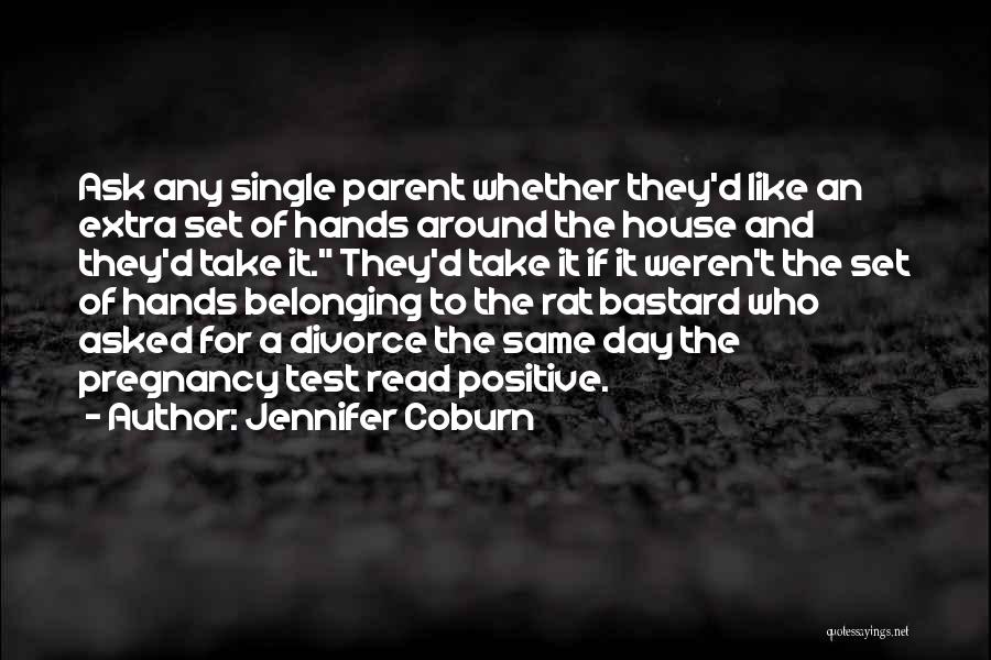 Coburn Quotes By Jennifer Coburn