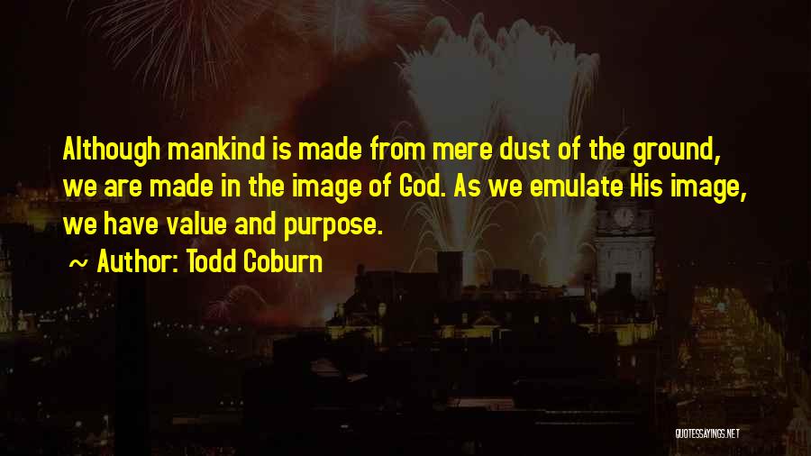 Coburn Quotes By Todd Coburn