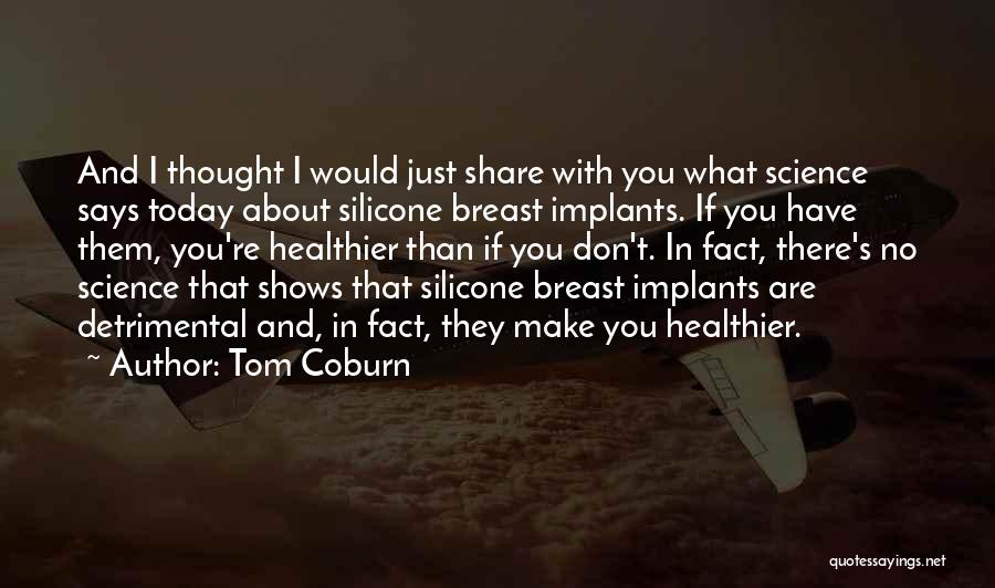 Coburn Quotes By Tom Coburn