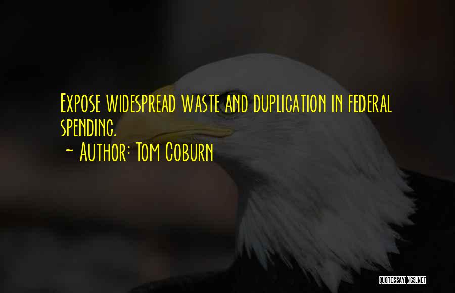 Coburn Quotes By Tom Coburn