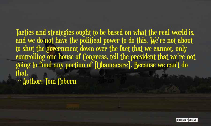 Coburn Quotes By Tom Coburn