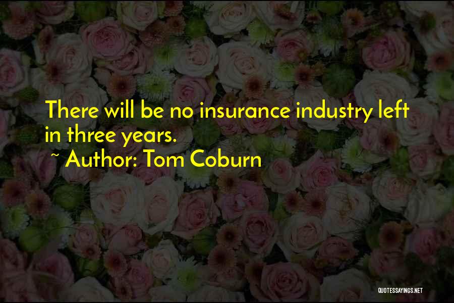 Coburn Quotes By Tom Coburn