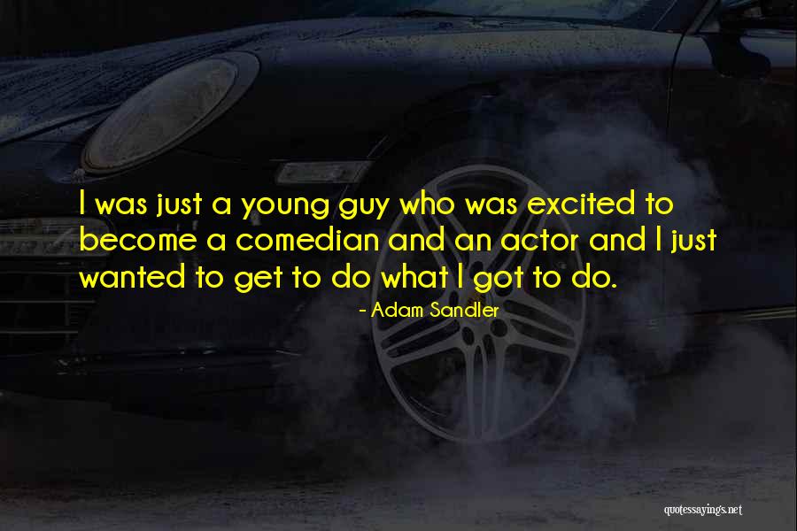 Cobwebbed Place Quotes By Adam Sandler Cobwebbed Place Quotes By Adam Sandler