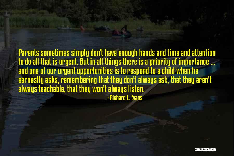 Cobwebbing On Horses Quotes By Richard L. Evans Cobwebbing On Horses Quotes By Richard L. Evans