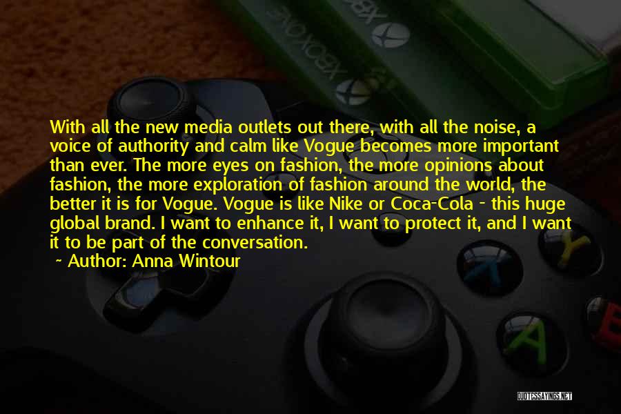 Coca Cola Brand Quotes By Anna Wintour