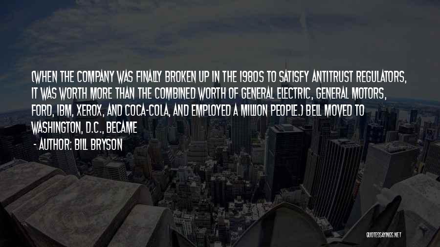 Coca Cola Company Quotes By Bill Bryson
