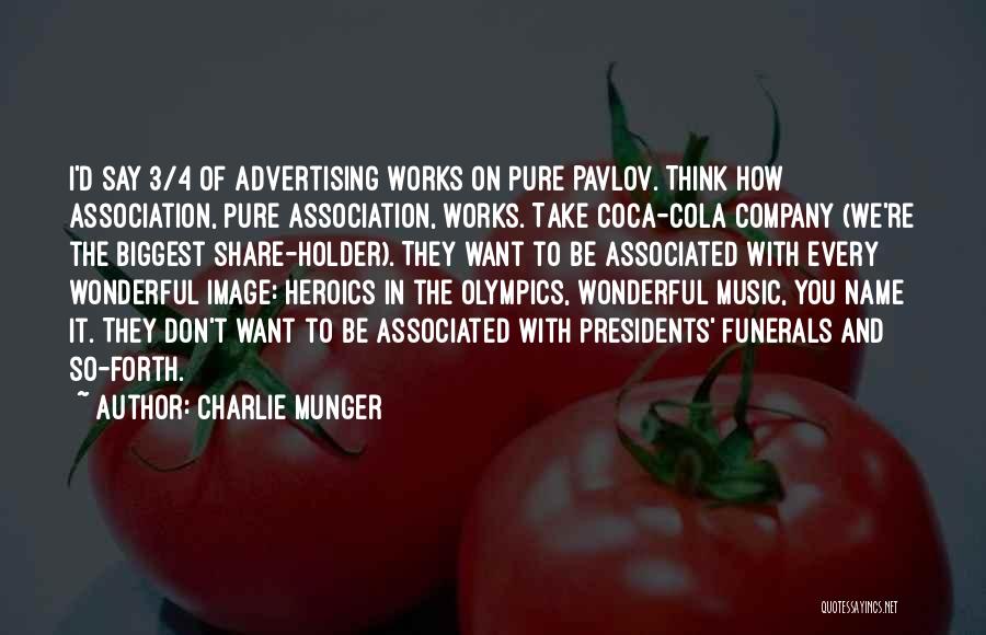 Coca Cola Company Quotes By Charlie Munger