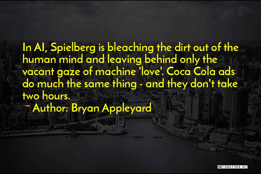 Coca Cola Quotes By Bryan Appleyard