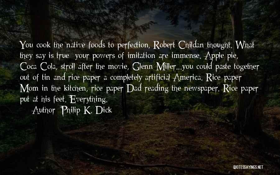 Coca Cola Quotes By Philip K. Dick