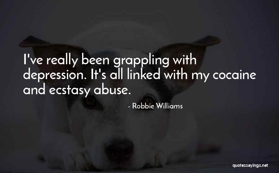 Cocaine Abuse Quotes By Robbie Williams