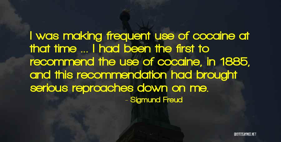 Cocaine Use Quotes By Sigmund Freud Cocaine Use Quotes By Sigmund Freud