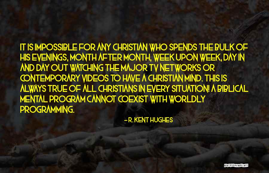 Cocciolini Quotes By R. Kent Hughes Cocciolini Quotes By R. Kent Hughes
