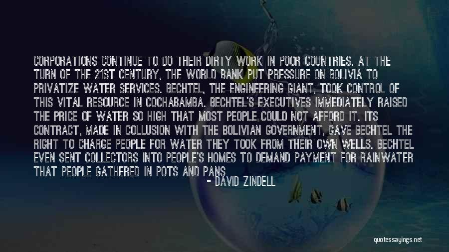 Cochabamba Water Quotes By David Zindell Cochabamba Water Quotes By David Zindell