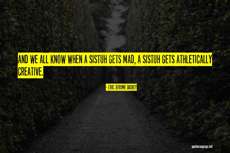 Cochettes Quotes By Eric Jerome Dickey Cochettes Quotes By Eric Jerome Dickey
