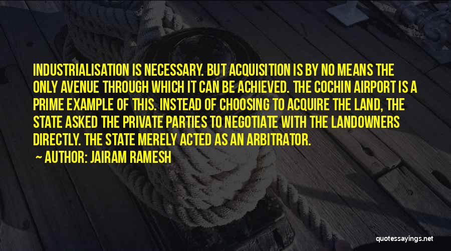 Cochin Quotes By Jairam Ramesh