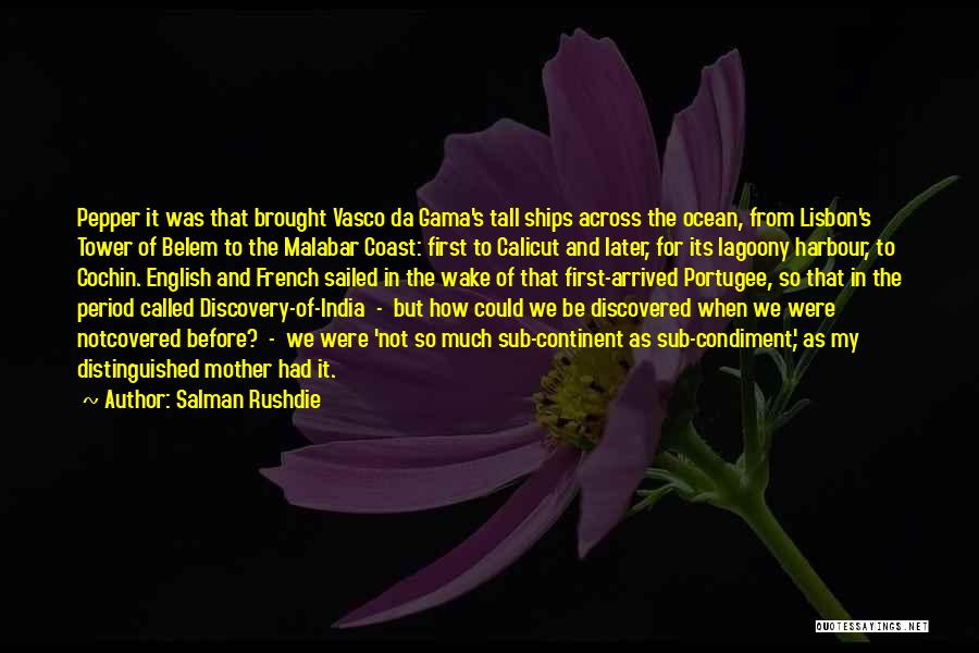 Cochin Quotes By Salman Rushdie