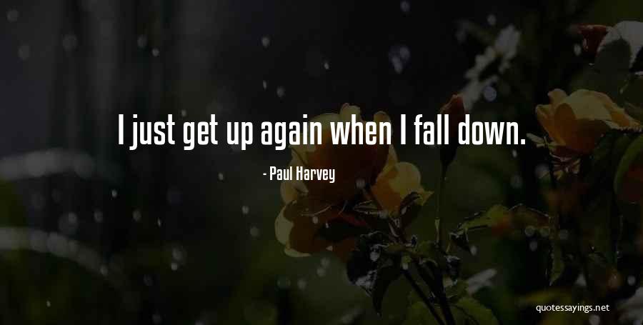 Cochinada Quotes By Paul Harvey
