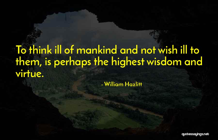 Cochinadas Quotes By William Hazlitt Cochinadas Quotes By William Hazlitt