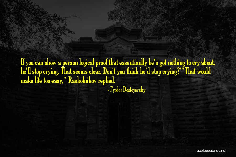 Cochinilla Insecto Quotes By Fyodor Dostoyevsky Cochinilla Insecto Quotes By Fyodor Dostoyevsky
