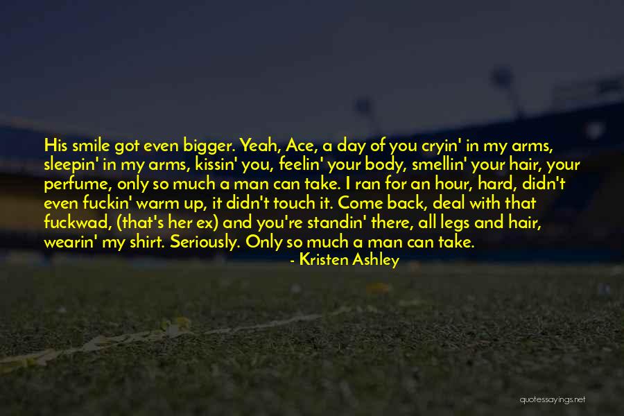 Cochituate Quotes By Kristen Ashley Cochituate Quotes By Kristen Ashley