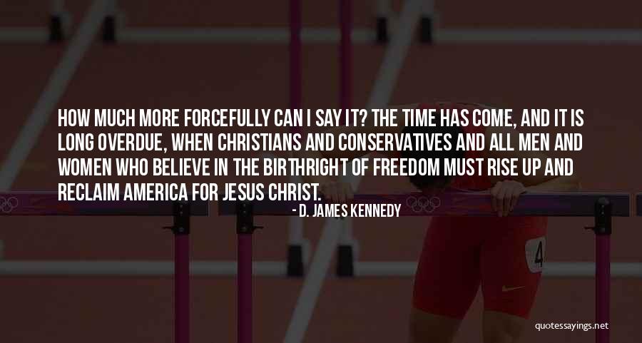 Cochonilha Quotes By D. James Kennedy Cochonilha Quotes By D. James Kennedy
