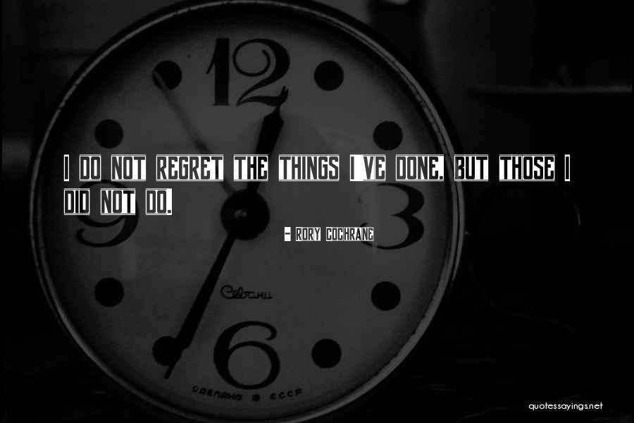 Cochrane Quotes By Rory Cochrane Cochrane Quotes By Rory Cochrane