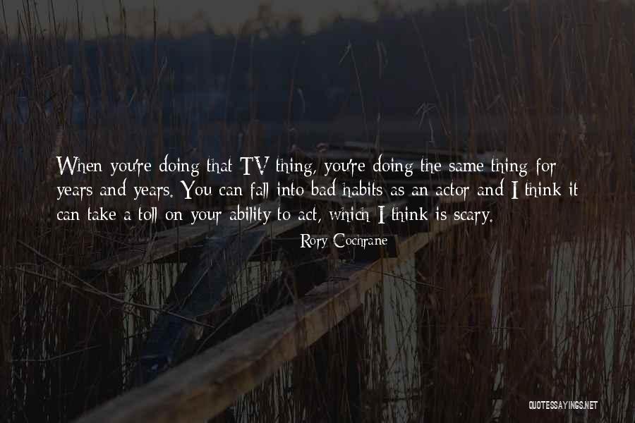Cochrane Quotes By Rory Cochrane Cochrane Quotes By Rory Cochrane