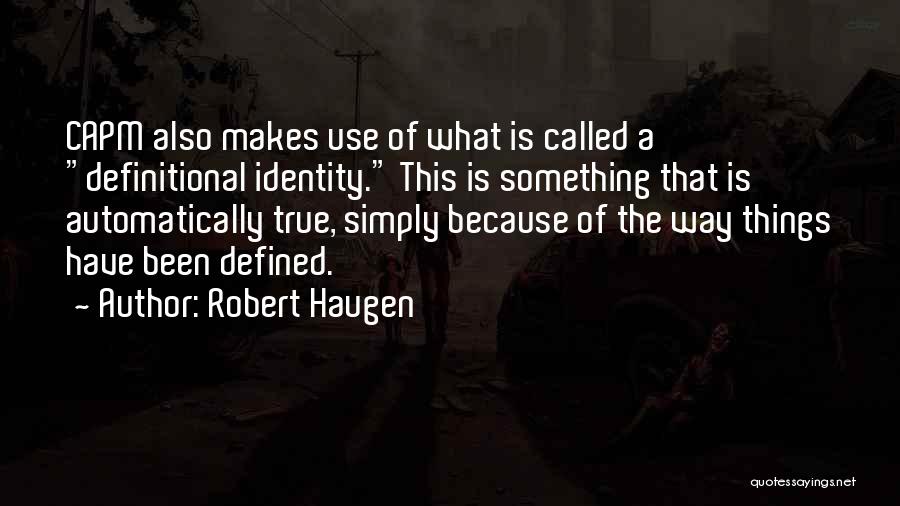 Cocida En Quotes By Robert Haugen