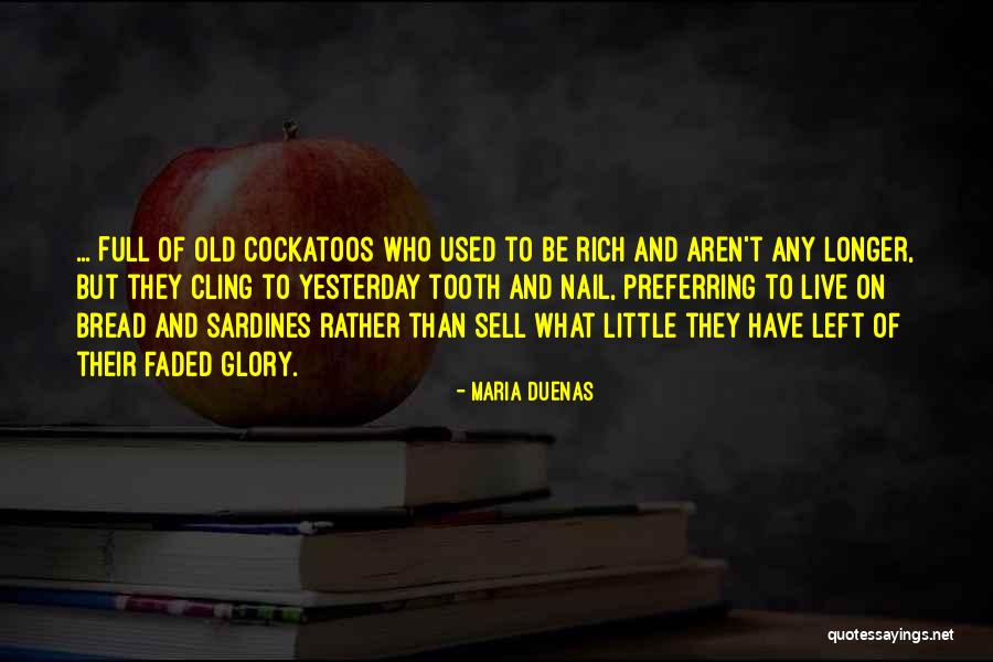 Cockatoos Quotes By Maria Duenas Cockatoos Quotes By Maria Duenas