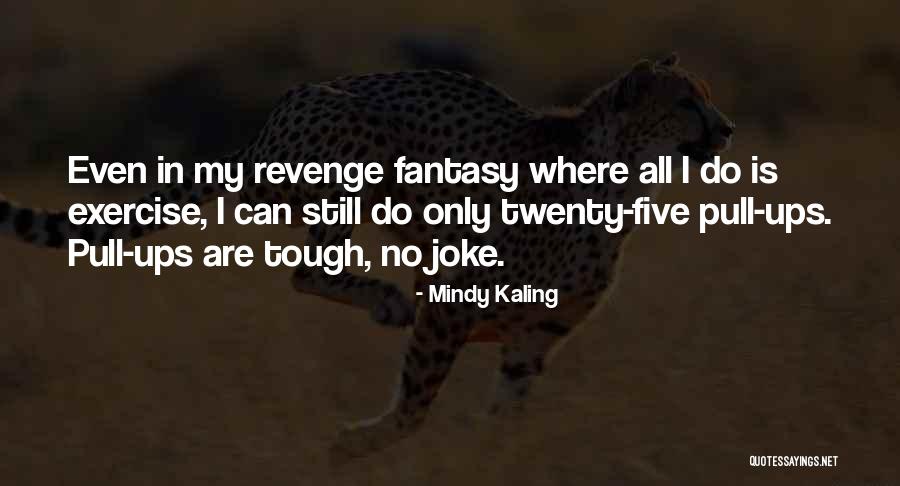 Cockatrice In The Bible Quotes By Mindy Kaling Cockatrice In The Bible Quotes By Mindy Kaling