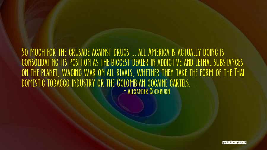 Cockburn Quotes By Alexander Cockburn Cockburn Quotes By Alexander Cockburn