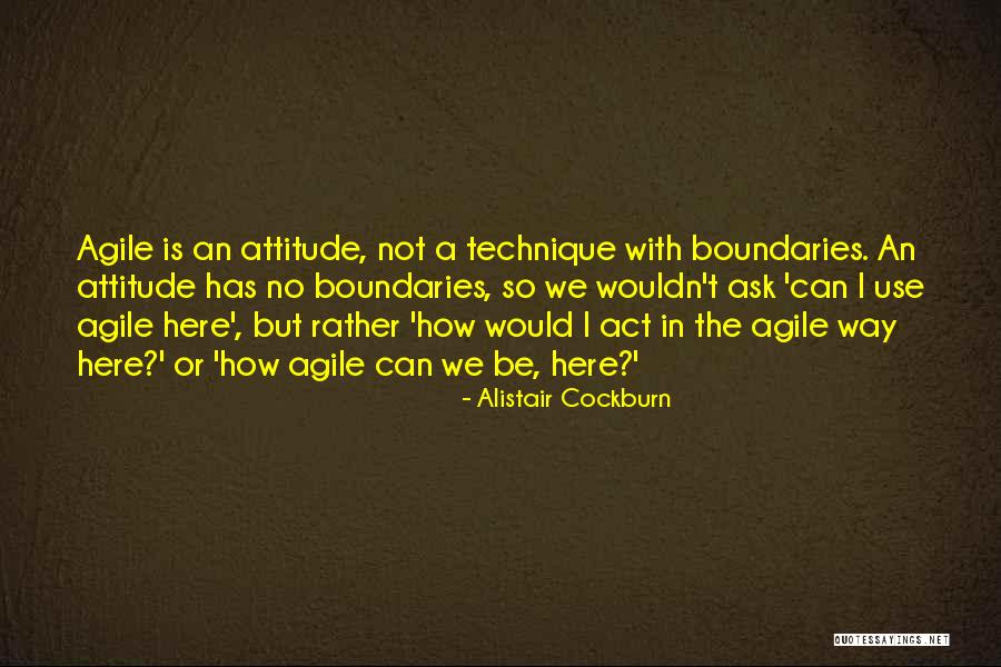 Cockburn Quotes By Alistair Cockburn Cockburn Quotes By Alistair Cockburn