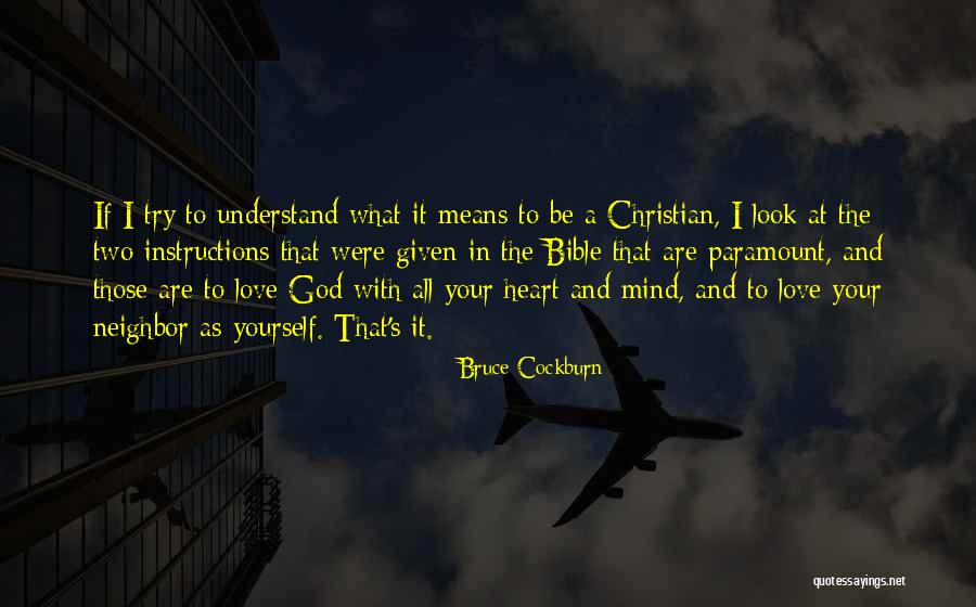 Cockburn Quotes By Bruce Cockburn Cockburn Quotes By Bruce Cockburn