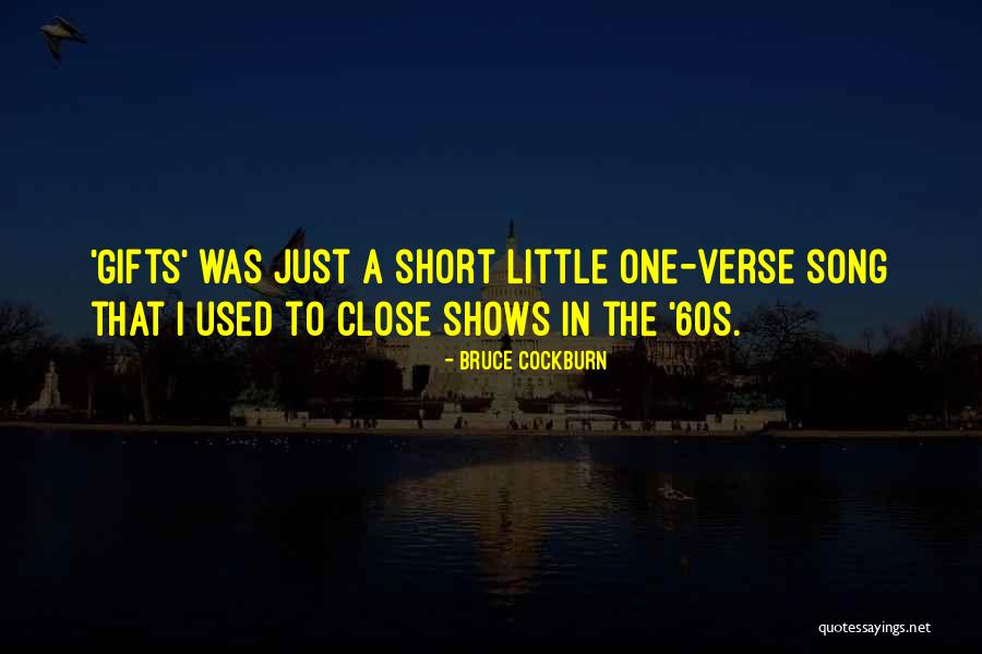 Cockburn Quotes By Bruce Cockburn Cockburn Quotes By Bruce Cockburn