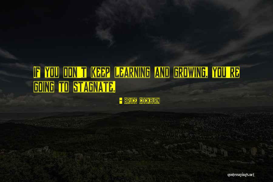 Cockburn Quotes By Bruce Cockburn Cockburn Quotes By Bruce Cockburn