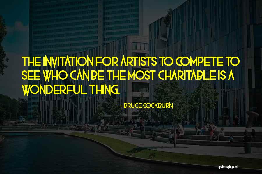 Cockburn Quotes By Bruce Cockburn Cockburn Quotes By Bruce Cockburn