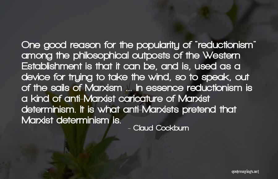 Cockburn Quotes By Claud Cockburn Cockburn Quotes By Claud Cockburn