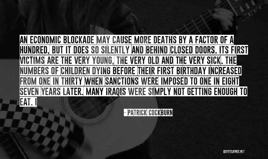 Cockburn Quotes By Patrick Cockburn Cockburn Quotes By Patrick Cockburn