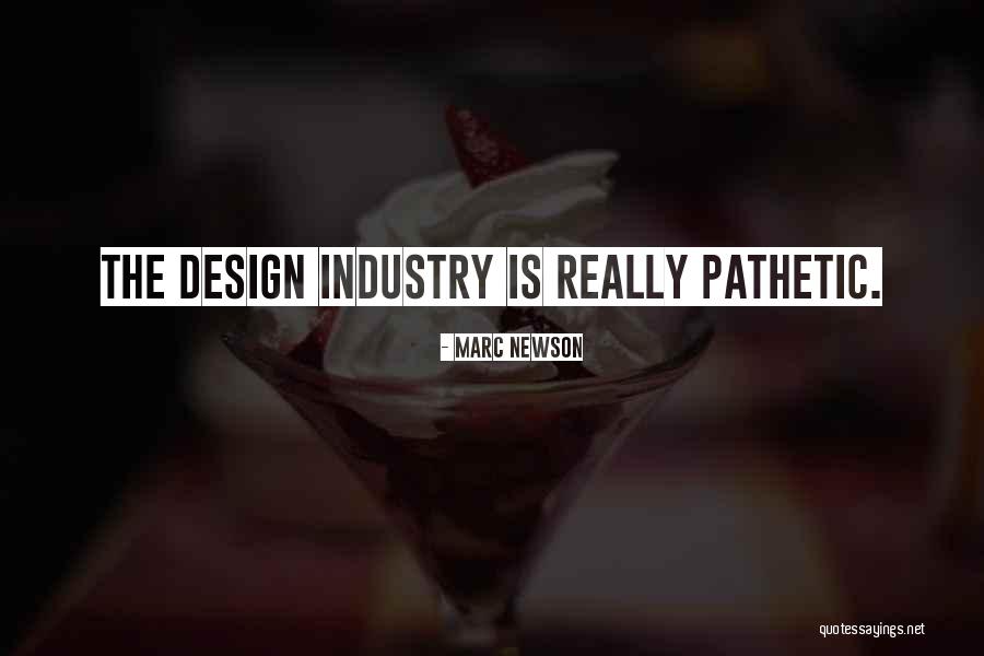 Cockchafers Quotes By Marc Newson